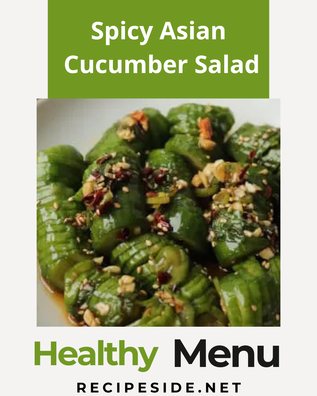 Spicy Cucumber Salad